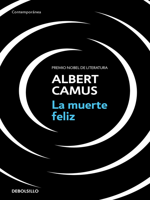 Title details for La muerte feliz by Albert Camus - Wait list